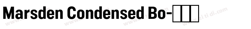 Marsden Condensed Bo字体转换